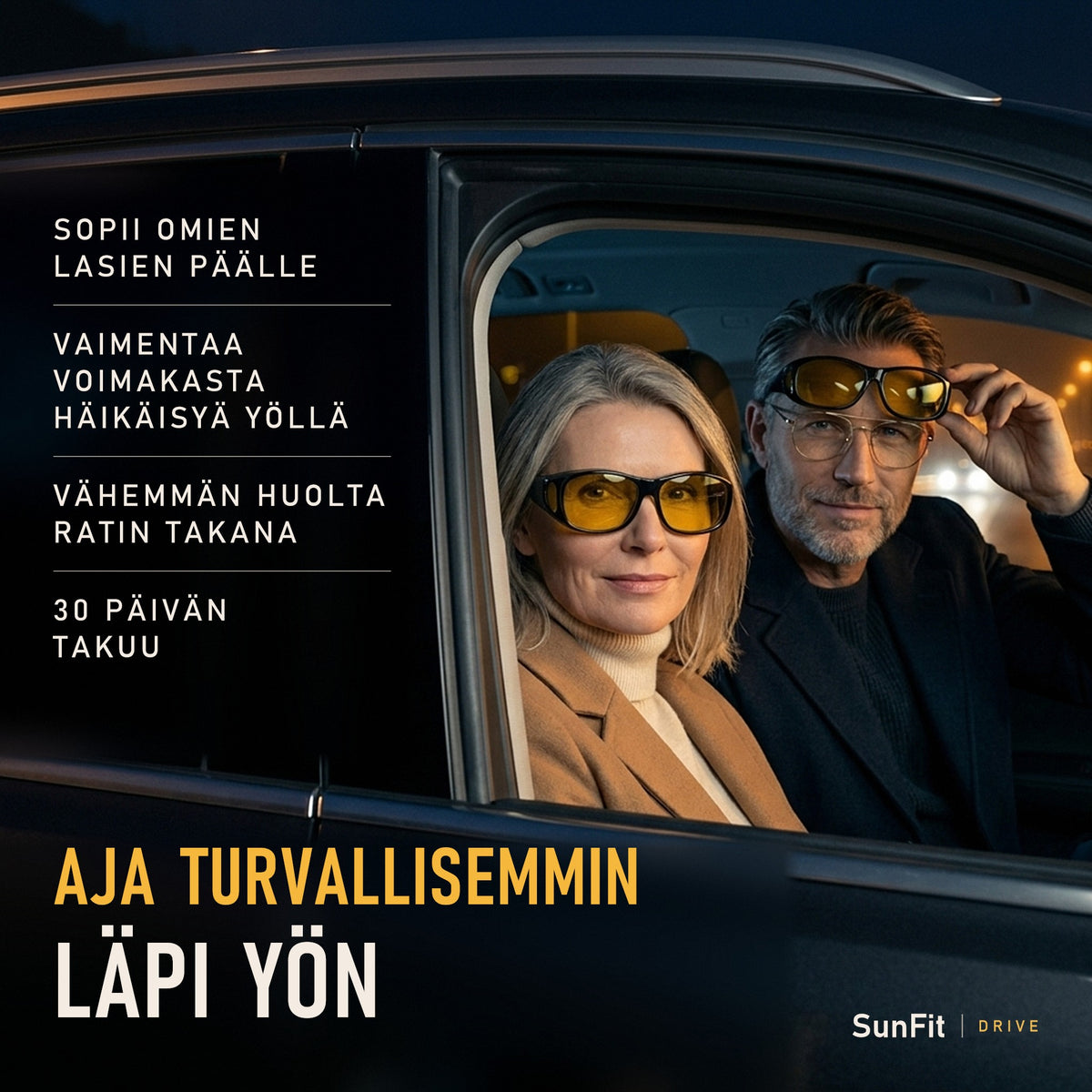 Aja turvallisemmin läpi yön - pariskunta autossa illalla, mies nostaa SunFit Drive -lasit omien lasiensa päälle ja nainen käyttää keltaisia yöajolasejaan